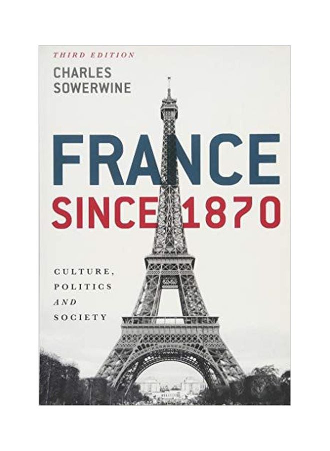 France Since 1870: Culture, Politics And Society paperback english - 13 February 2018 