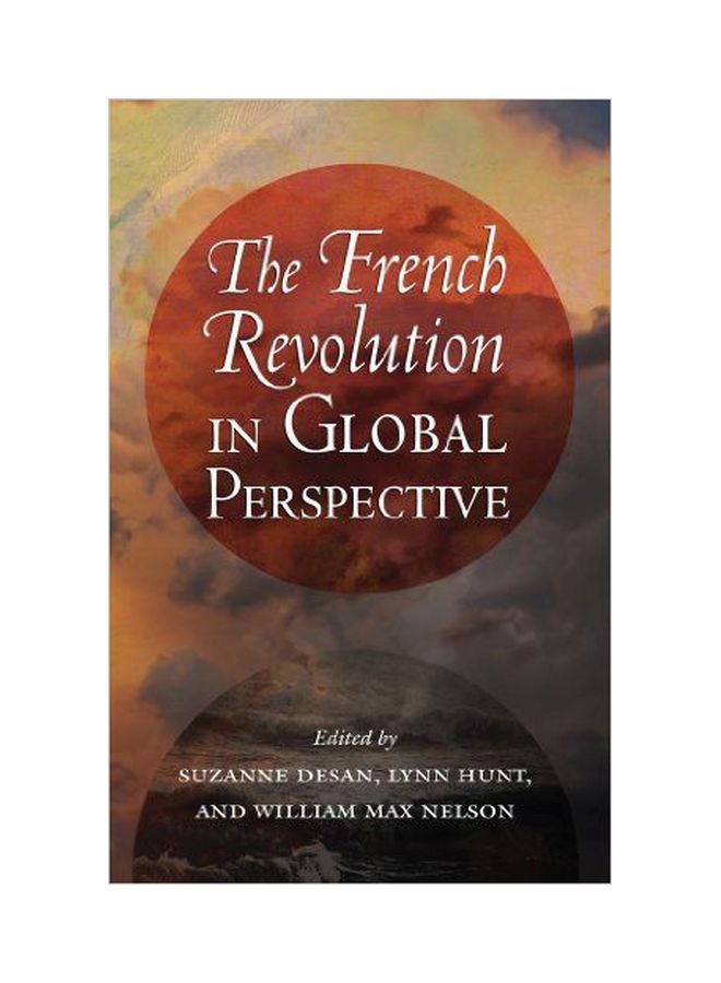 The French Revolution In Global Perspective paperback english - 16 April 2013 