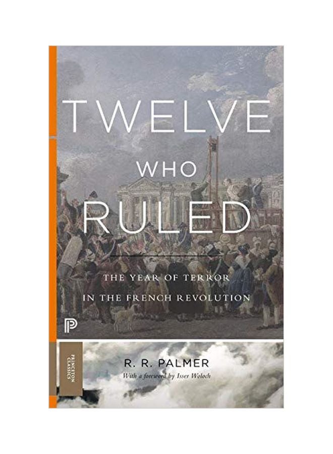 اثنا عشر الذين حكموا: عام الرعب في الثورة الفرنسية