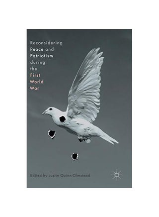Reconsidering Peace And Patriotism During The First World War hardcover english - 16 August 2017 - v1583923756/N35546156A_1