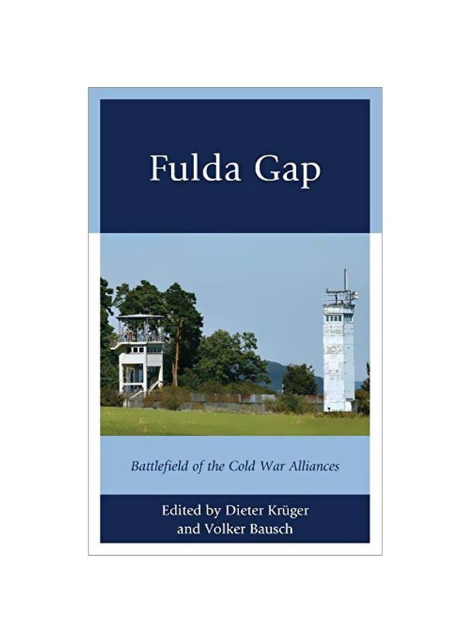 Fulda Gap: Battlefield Of The Cold War Alliances hardcover english - 29 November 2017