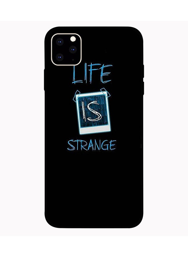 غطاء حماية واق لهاتف أبل آيفون 11 عبارة "Life Is Strange"