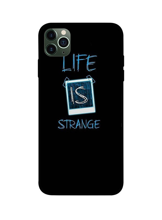 غطاء حماية واقي لهاتف أبل آيفون 11 برو عبارة "Life Is Strange"