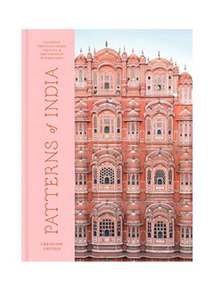 Patterns Of India: A Journey Through Colors, Textiles, And The Vibrancy Of Rajasthan Hardcover English by Christine Chitnis - 3-Mar-20 