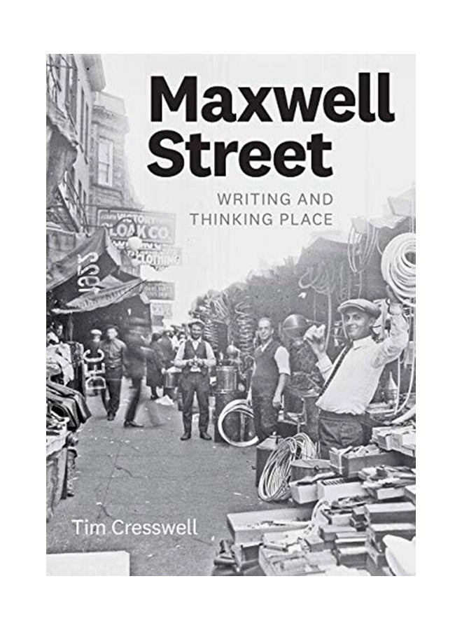 Maxwell Street: Writing and Thinking Place paperback english - 2-Apr-19 