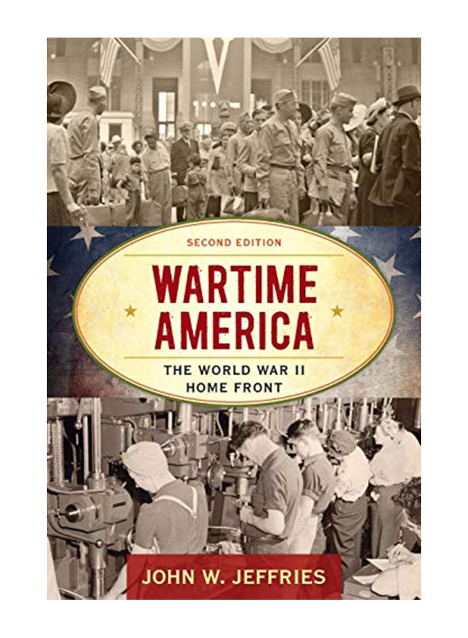 Wartime America The World War II Home Front paperback english - 15-Mar-18