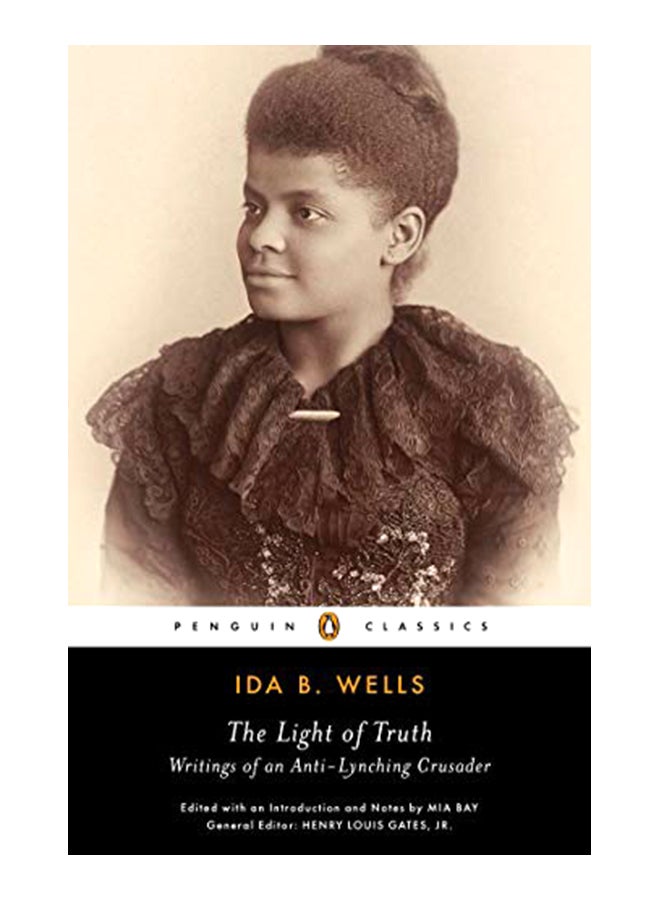 The Light Of Truth: Writings Of An Anti-Lynching Crusader paperback english - 27-Nov-14 