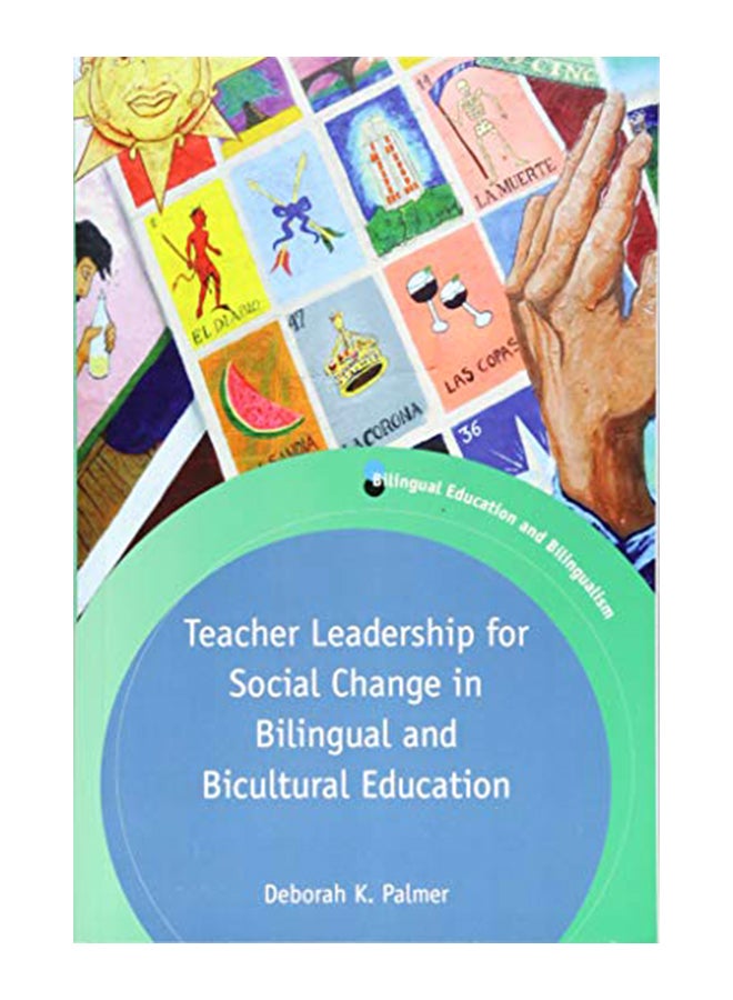 Teacher Leadership For Social Change In Bilingual And Bicultural Education paperback english - 31-Aug-18