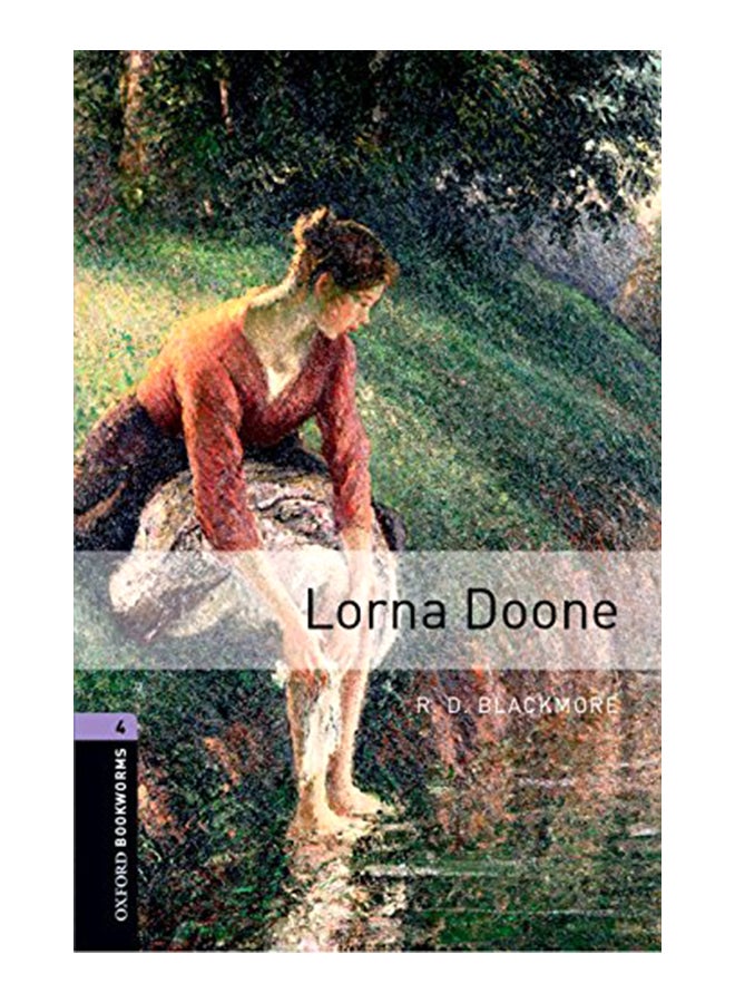 Oxford Bookworms Library: Lorna Doone: Level 4: 1400-Word Vocabulary paperback english - 15-Mar-08