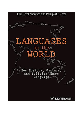 Languages In The World: How History, Culture, And Politics Shape Language paperback english - 1-Dec-16 - v1583927435/N35565961A_1
