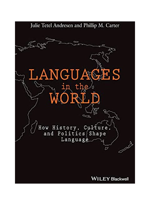 Languages In The World: How History, Culture, And Politics Shape Language paperback english - 1-Dec-16
