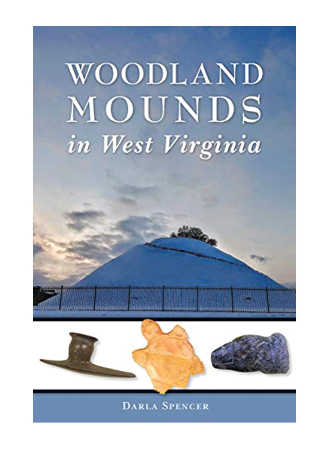 Woodland Mounds In West Virginia paperback english - 43647 