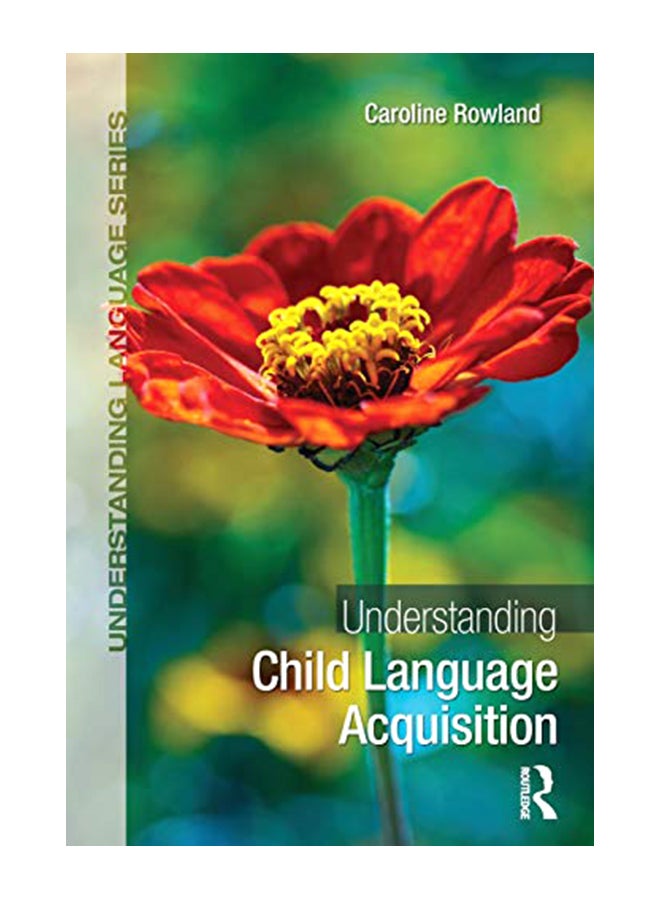 Understanding Child Language Acquisition paperback english - 41559