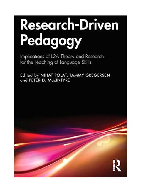 Research-Driven Pedagogy: Implications of L2a Theory and Research for the Teaching of Language Skills paperback english - 27-Oct-19