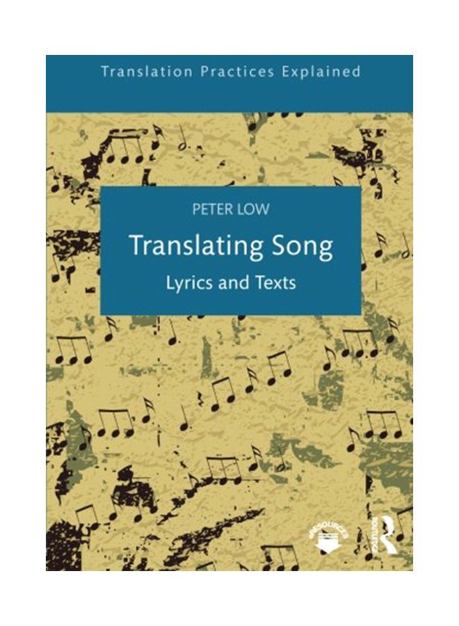 Translating Song: Lyrics and Texts paperback english - 9-Nov-16
