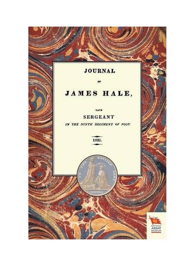 Journal Of James Hale: Late Sergeant In The Ninth Regiment Of Foot paperback english - 15-Oct-15 