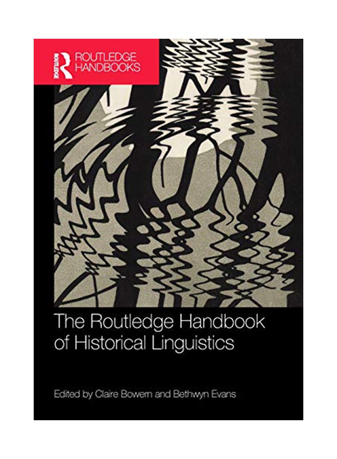 The Routledge Handbook Of Historical Linguistics paperback english - 26-Feb-20