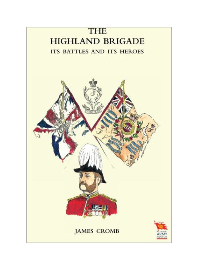 Highland Brigade Its Battles And Its Heroes paperback english - 11-Nov-09 