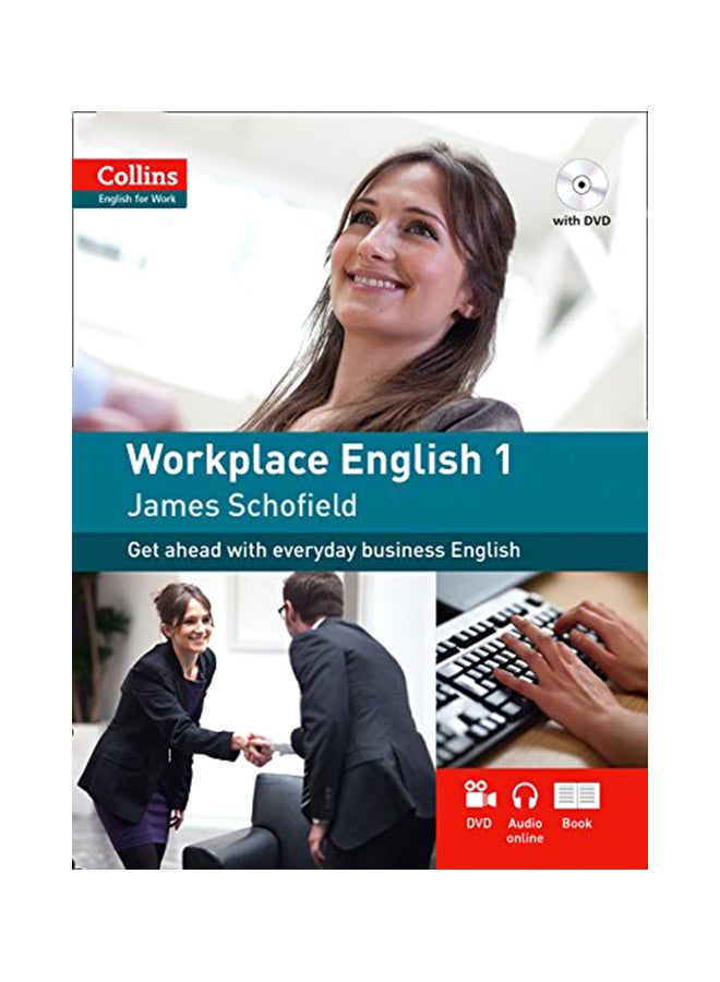 Workplace English 1 Paperback English by Schofield, James