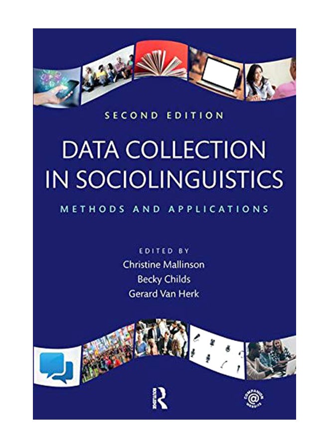 Data Collection In Sociolinguistics: Methods And Applications, Second Edition Paperback English by Christine Mallinson - 22-Nov-17 