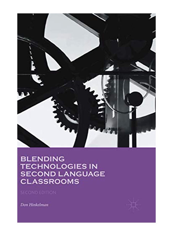 Blending Technologies In Second Language Classrooms hardcover english - 43157