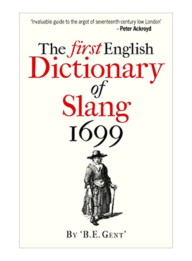 The First English Dictionary Of Slang 1699 paperback english - 42353 