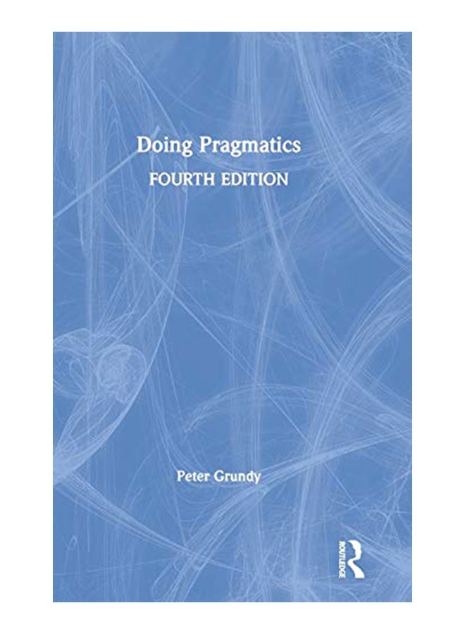 Doing Pragmatics Hardcover English by Peter Grundy - 43804 