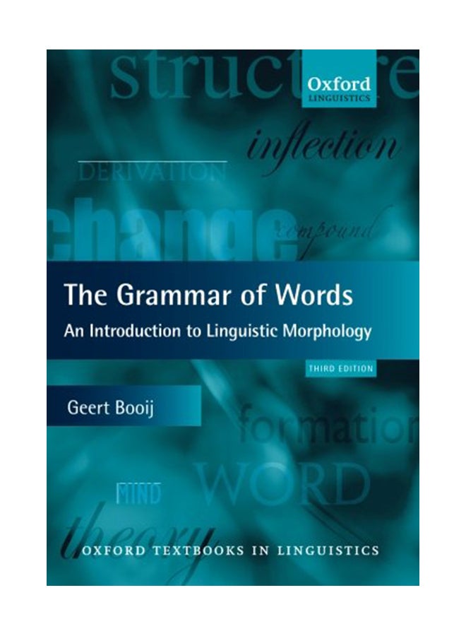 The Grammar Of Words: An Introduction To Linguistic Morphology Paperback English by Geert Booij - 41221 