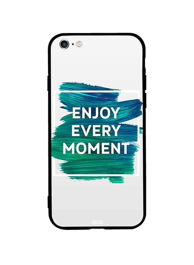 RUSSO Skin Case Cover -for Apple iPhone 6s Plus Enjoy Every Moment Enjoy Every Moment