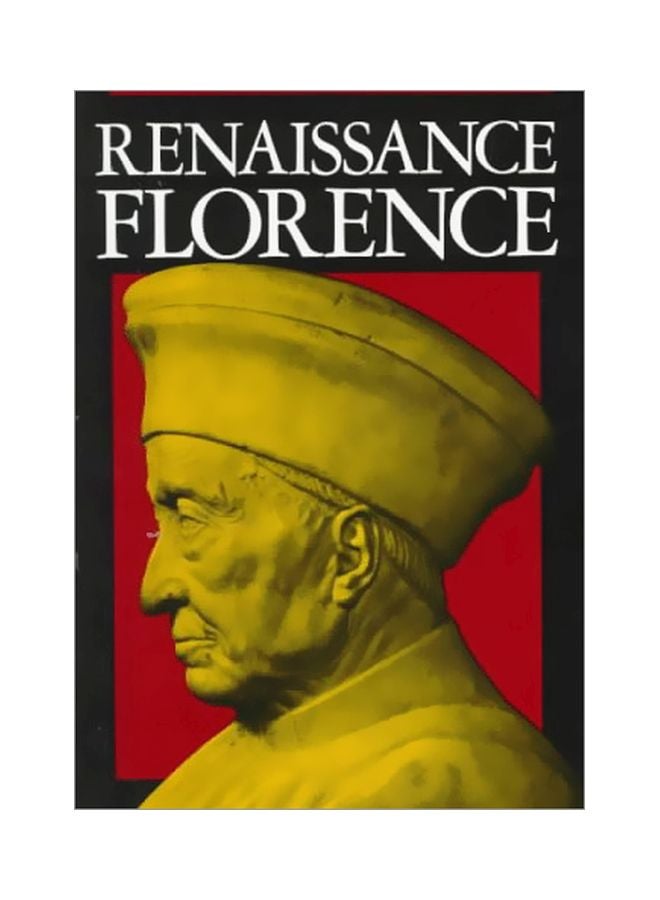 Renaissance Florence Paperback English by Gene A. Brucker - 1 July 1992 