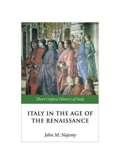 Italy In The Age Of The Renaissance paperback english - 13 January 2005
