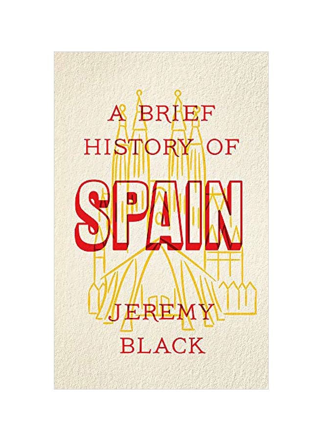 A Brief History Of Spain Paperback English by Jeremy Black - 43893 