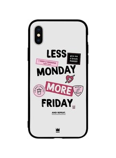 Protective Case Cover For Apple iPhone XS Max Less Monday More Friday