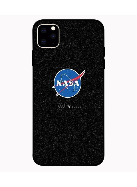 Protective Case Cover For Apple iPhone 11 Pro Max Nasa I Need My Space