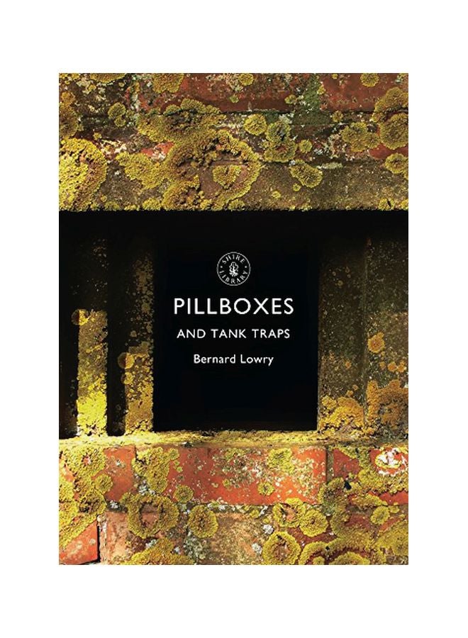 Pillboxes and Tank Traps paperback english - 23-Sep-14