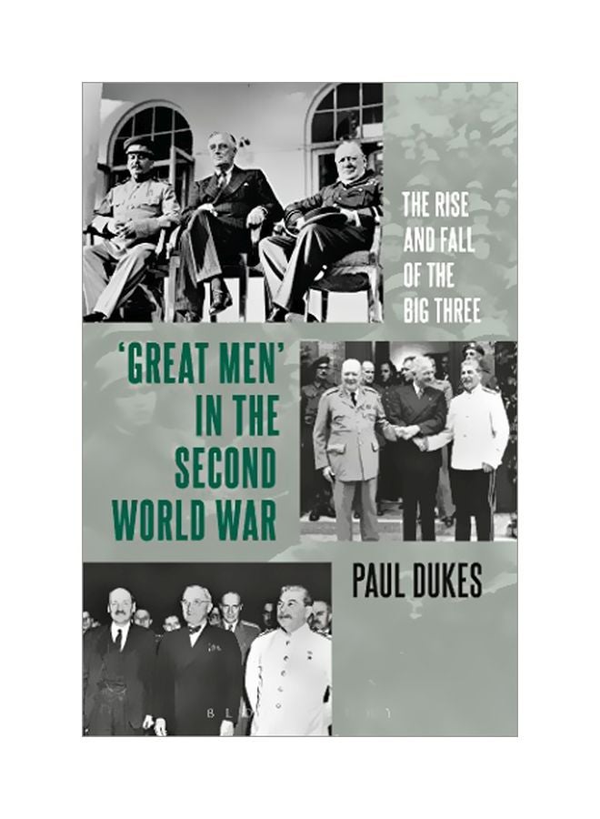 Great Men In The Second World War: The Rise And Fall Of The Big Three paperback english - 29-Nov-18 