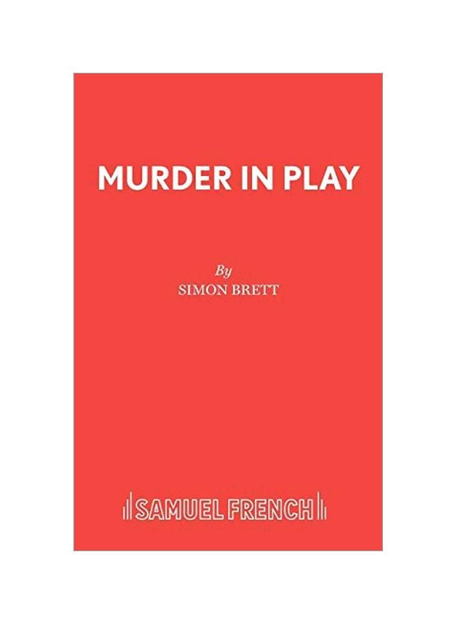 Murder In Play: A Play paperback english - 01-Jul-94