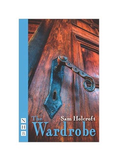The Wardrobe Paperback English by Sam Holcroft - 42136 