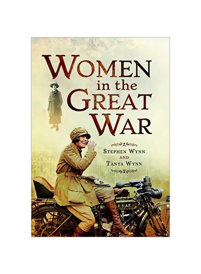 Women In The Great War Paperback English by Stephen Wynn - 08 August 2017 