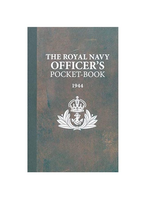 The Royal Navy Officer's Pocket-Book: 1944 Hardcover English by Brian Lavery - 43382