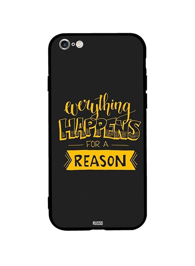 CIELITO Skin Case Cover -for Apple iPhone 6s Plus Happens -for a Reason Happens For a Reason