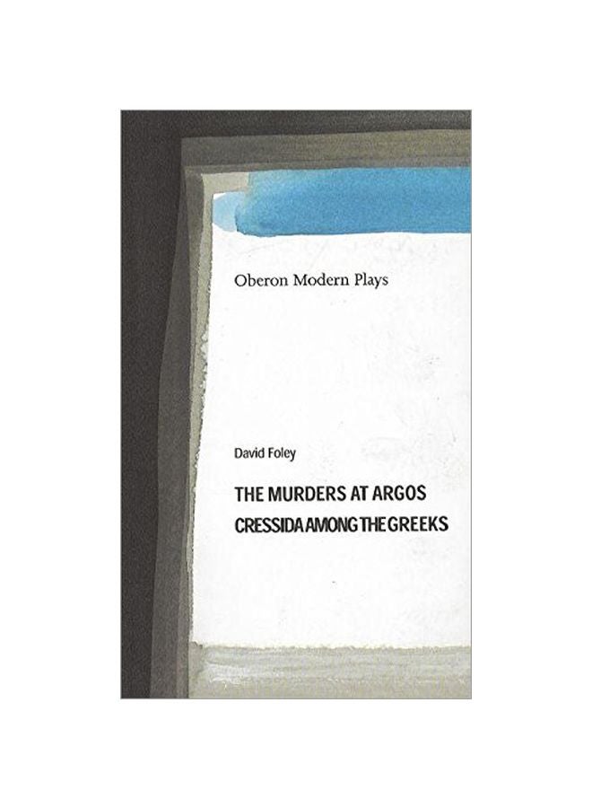 Murders At Argos/ Cressida Among The Greeks paperback english - 01 Apr 2004