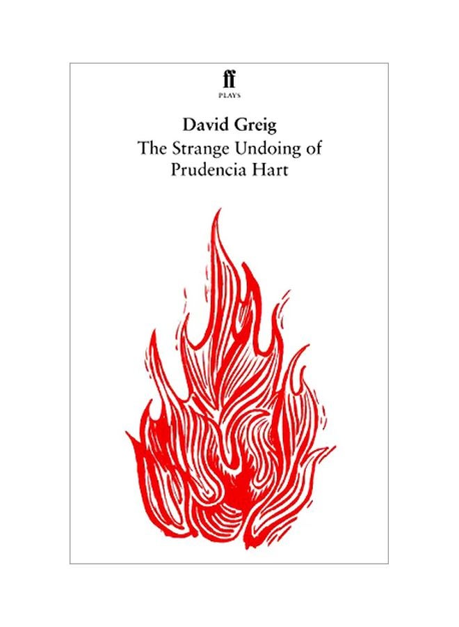 The Strange Undoing Of Prudencia Hart Paperback English by David Greig - 42954