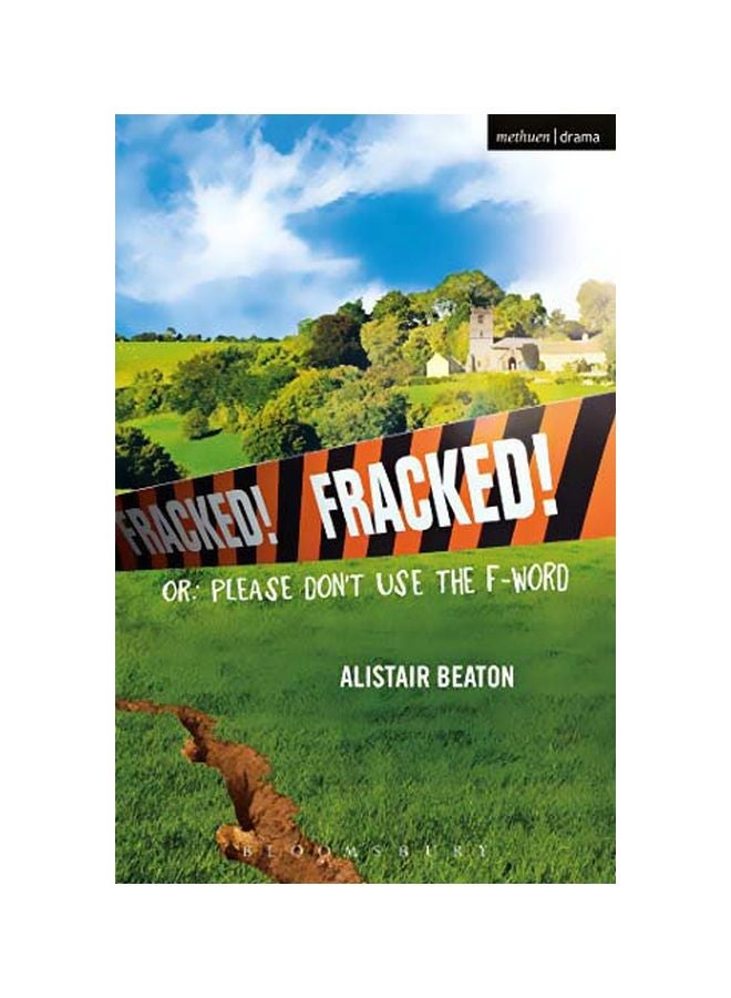 Fracked!: Or: Please Don't Use The F-Word paperback english - 29 Jul 2016 