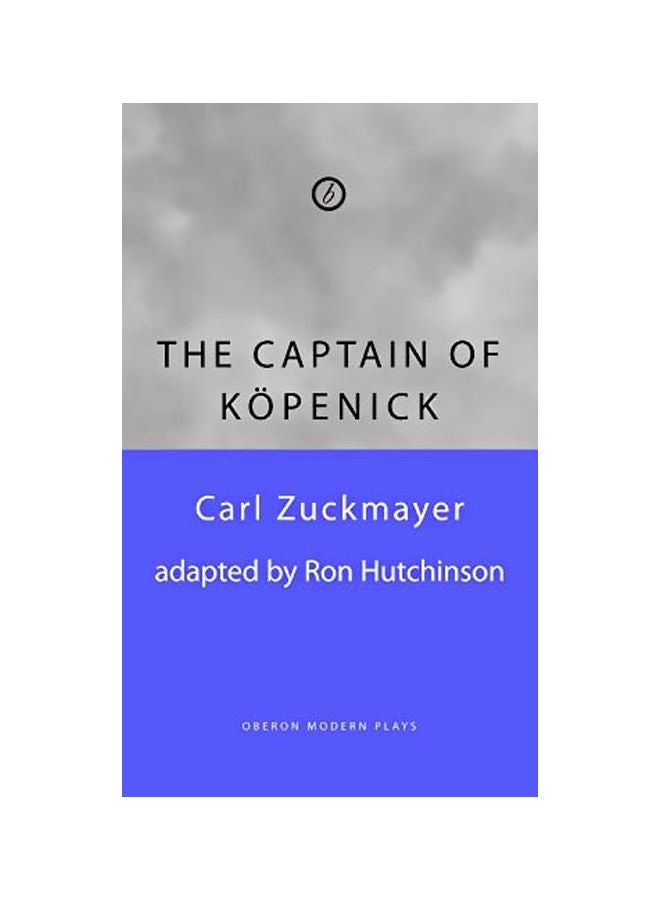 The Captain Of Kapenick Paperback English by Carl Zuckmayer - 27 Aug 2013 
