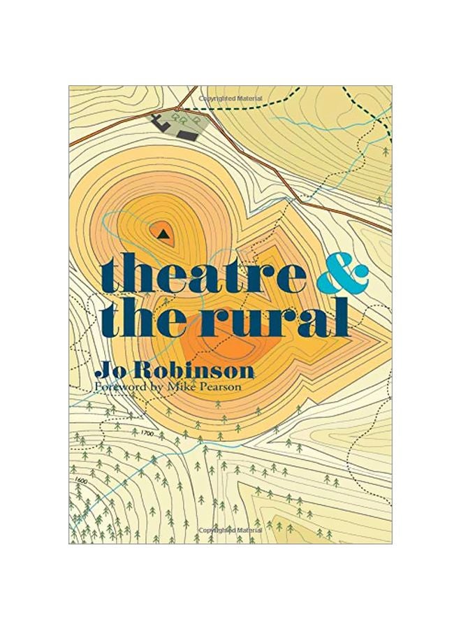 Theatre And The Rural paperback english - 15 Jul 2016 