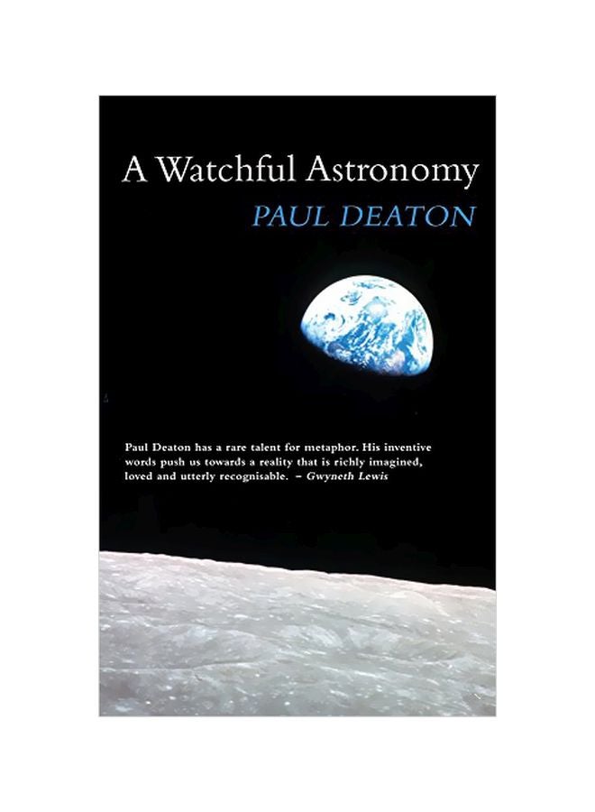 A Watchful Astronomy Paperback English by Paul Deaton - 1 Jan 2018 