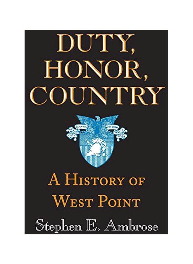 Duty, Honor, Country: A History Of West Point paperback english - 27 Jan 2000