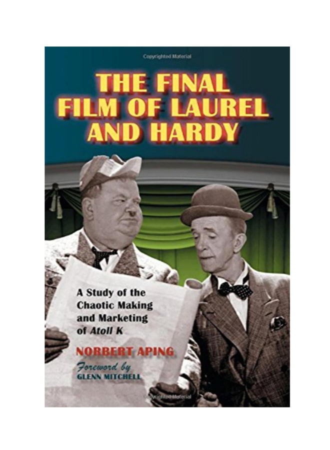 The Final Film Of Laurel And Hardy paperback english