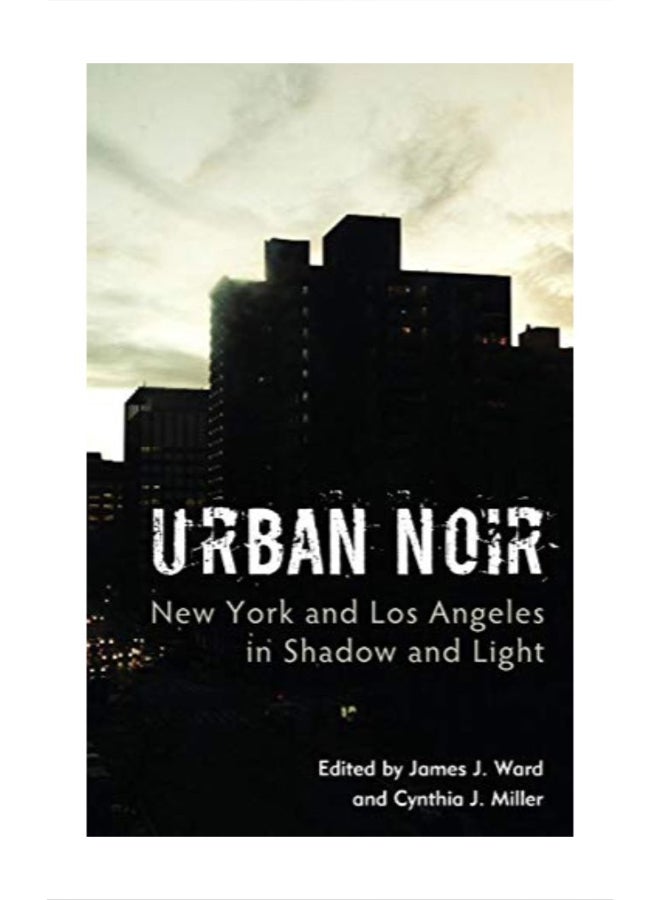 Urban Noir: New York And Los Angeles In Shadow And Light hardcover english 